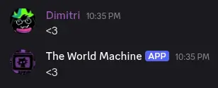 The World Machine being a little sweetheart.